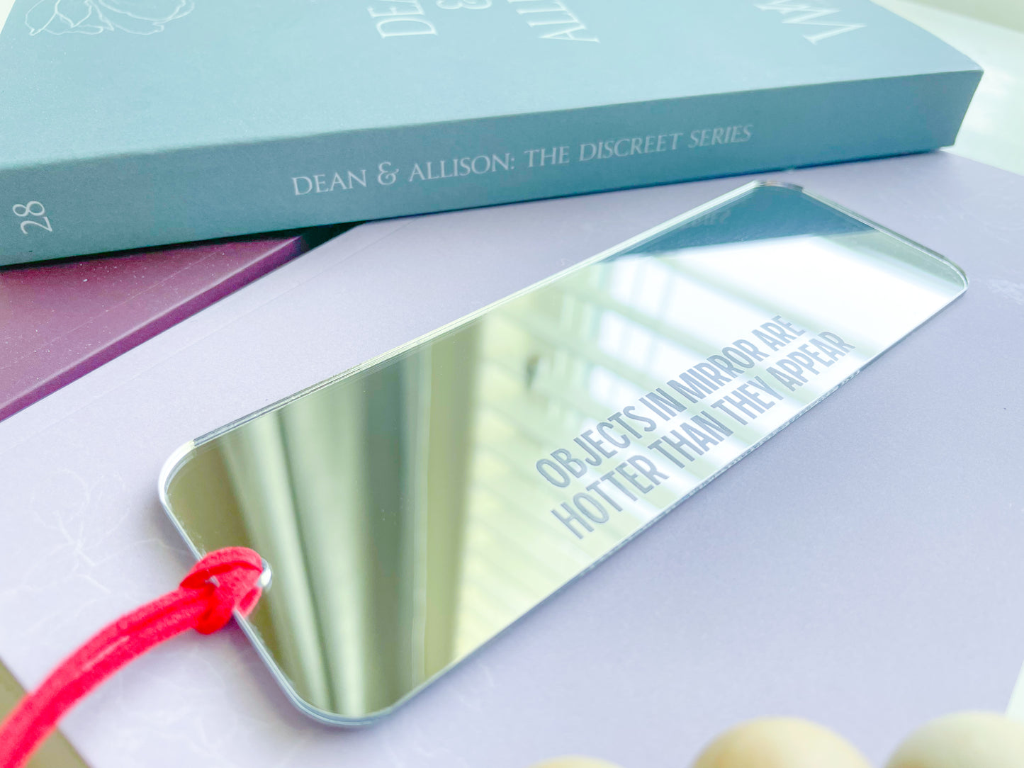 Objects In Mirror Are Hotter Than They Appear - Silver Mirror Bookmark