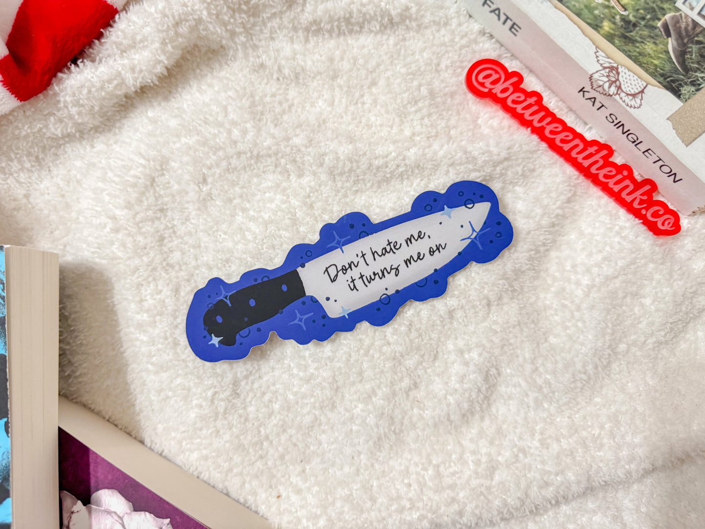 Don’t Hate Me, It Turns Me On - Soft Touch Paper Knife Bookmark