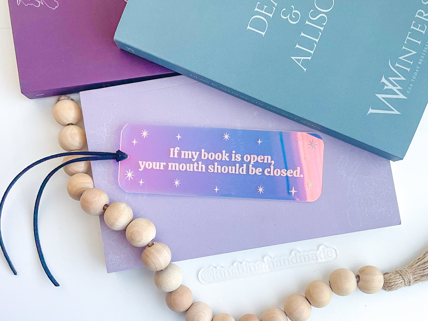 If My Book Is Open Your Mouth Should Be Closed - Shiny Iridescent Bookmark