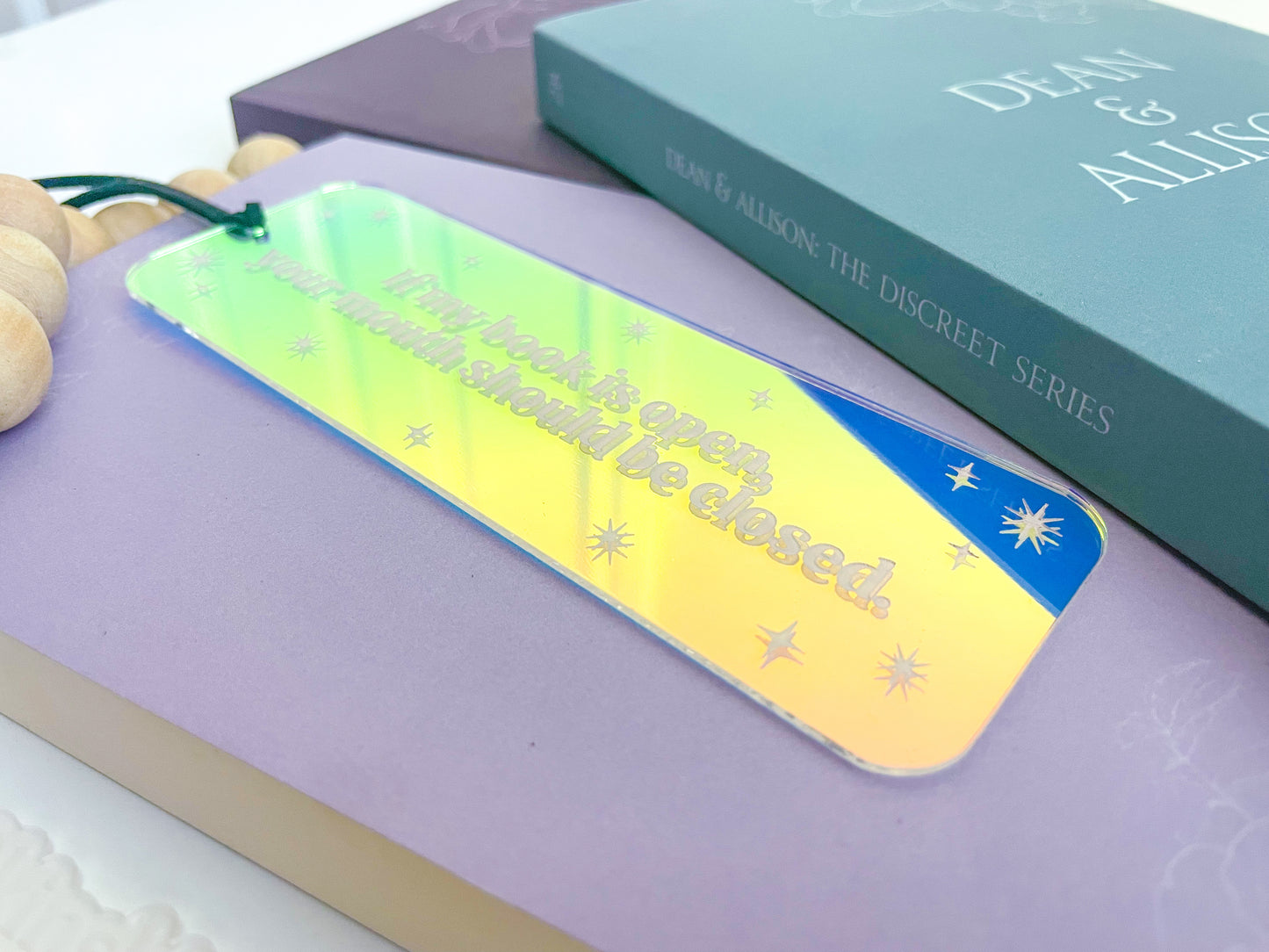 If My Book Is Open Your Mouth Should Be Closed - Shiny Iridescent Bookmark