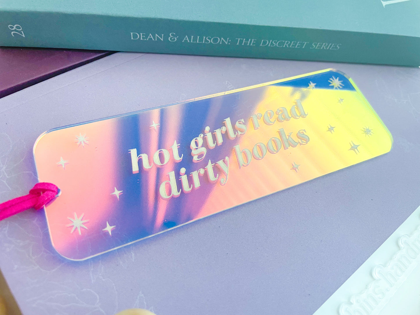 Hot Girls Read Dirty Books - Shiny Iridescent Bookmark