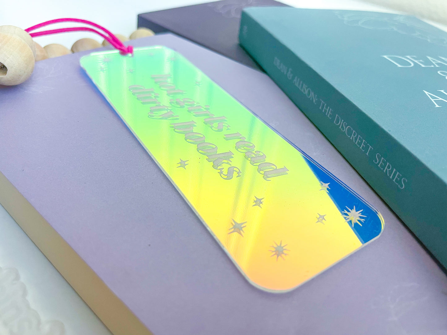 Hot Girls Read Dirty Books - Shiny Iridescent Bookmark