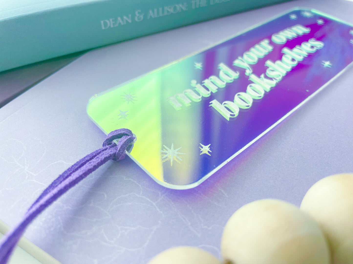 Mind Your Own Bookshelves - Shiny Iridescent Bookmark