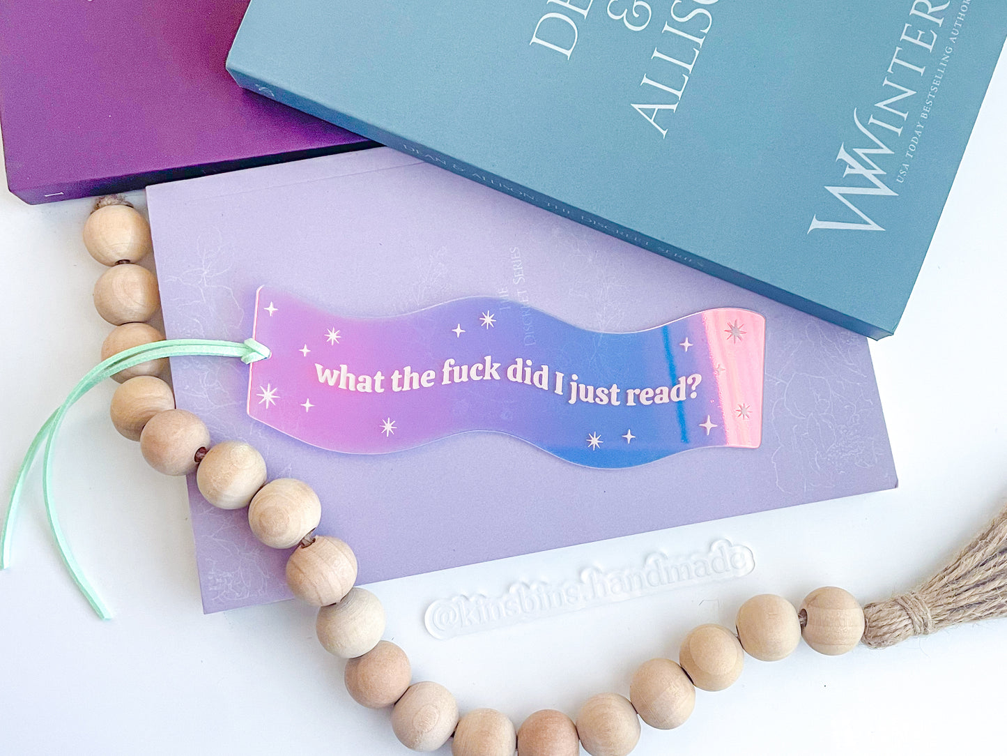 What The Fuck Did I Just Read - Shiny Iridescent Wavy Bookmark