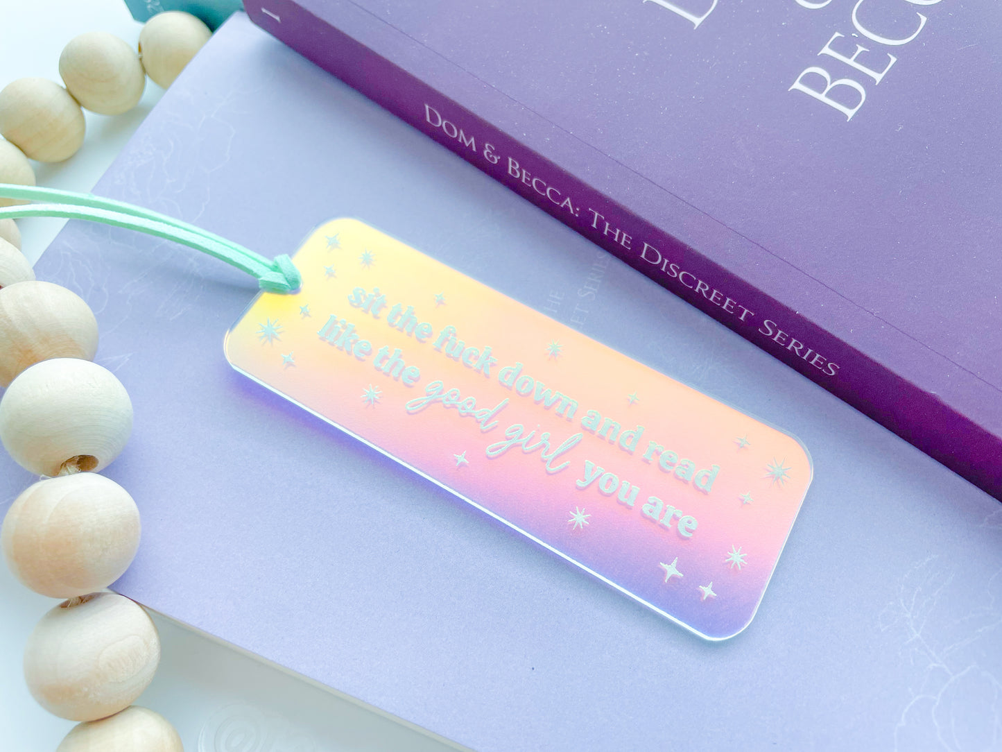 Sit The F*** Down and Read - *Mini* Iridescent Bookmark