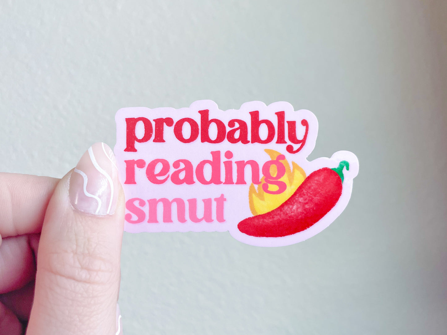 Probably Reading Smut Sticker