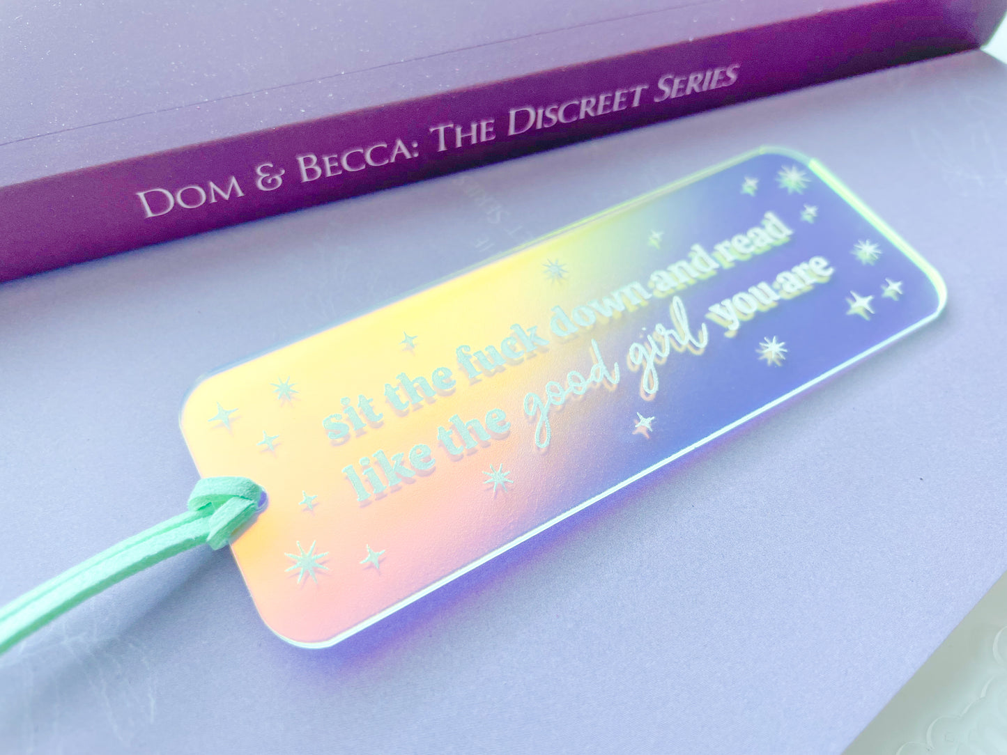 Sit The F*** Down and Read - *Mini* Iridescent Bookmark